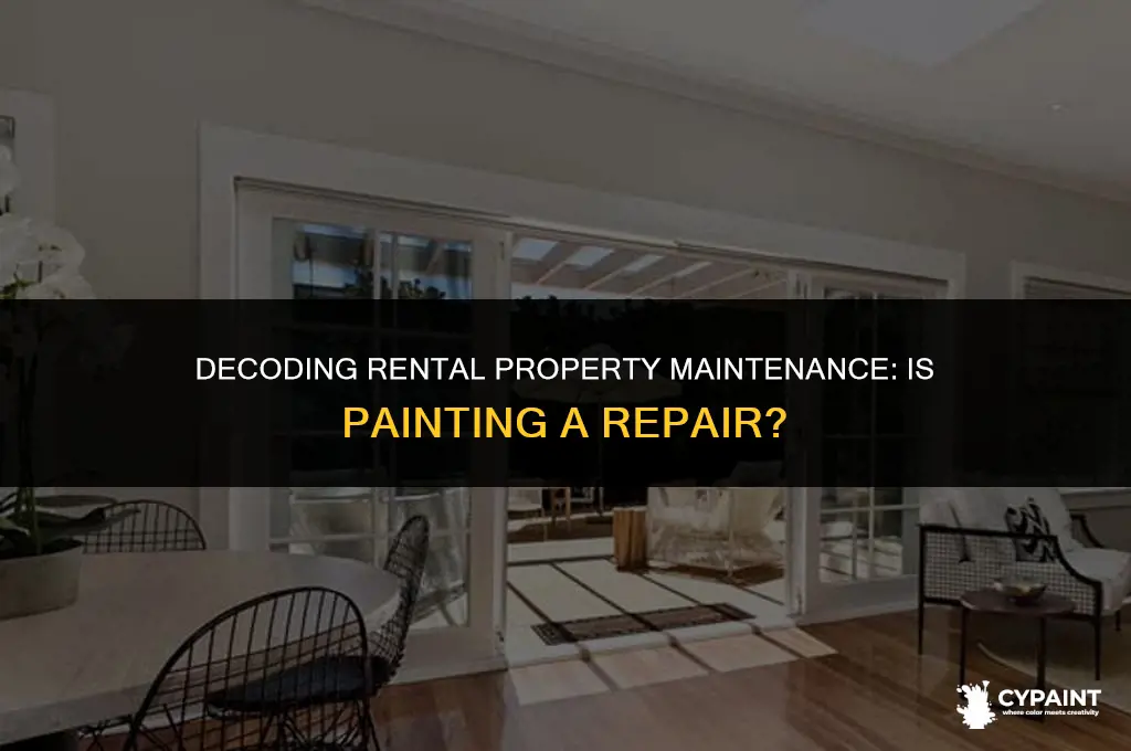 is painting a repair or maintenance for a rental property