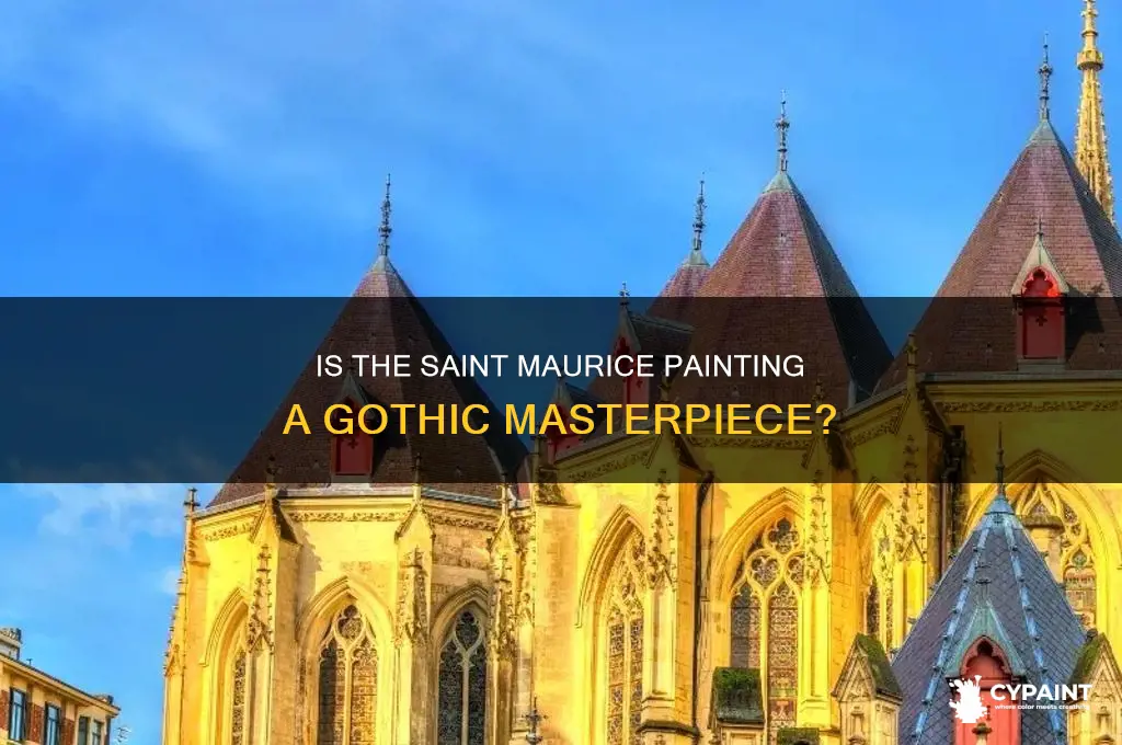 is saint maurice painting from the gothic period