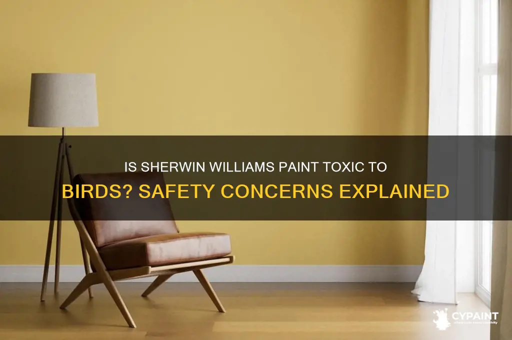 is sherwin williams paint paint poison for birds