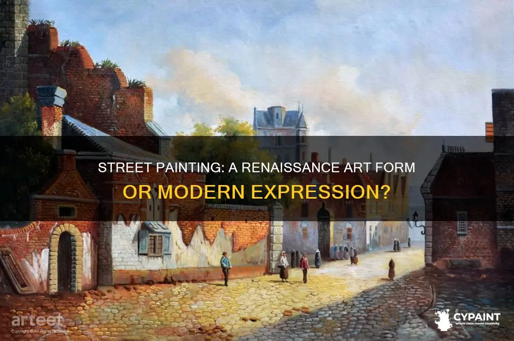 is street painting considered part of the renaissance