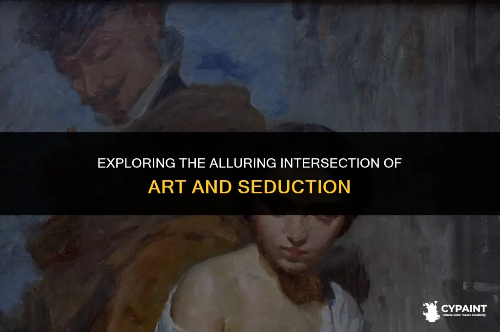 is the art of seduction a portrait of a painting
