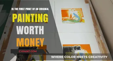 Unveiling the Value: Is the First Print of an Original Painting Worth Money?