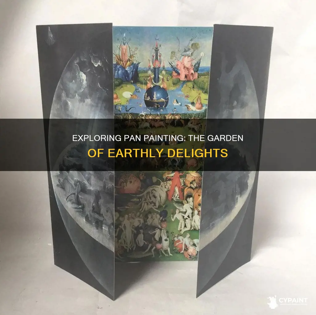 is the garden of earthly delights a pan painting