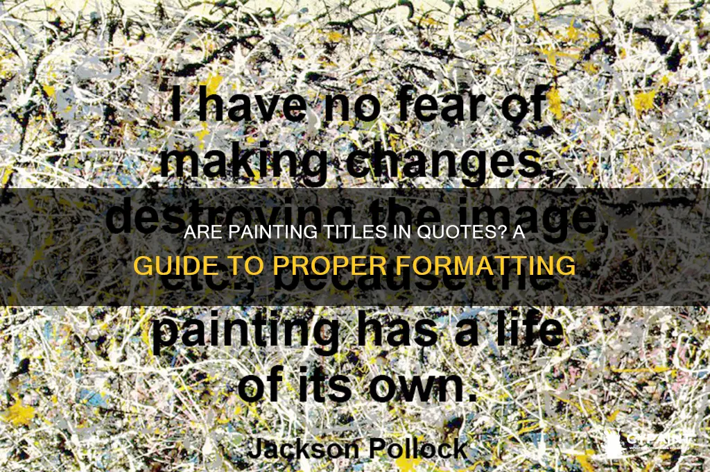 is the name of a painting in quotes