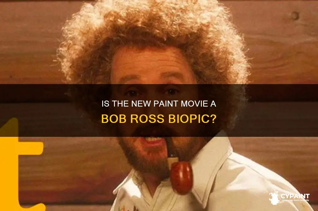 is the new paint movie about bob ross