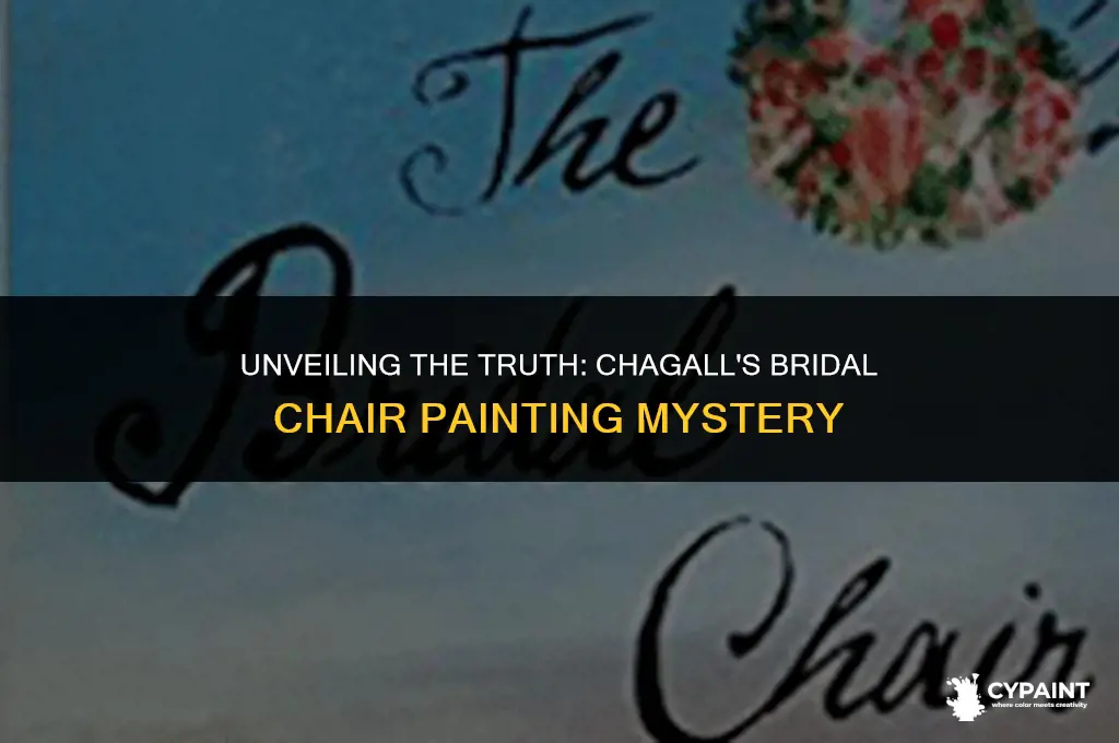 is there a real bridal chair painting by marc chagall