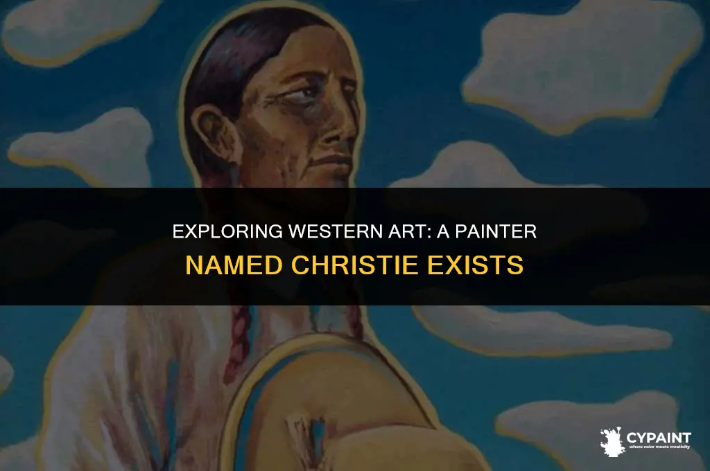 is there a western painter whose first name is christie