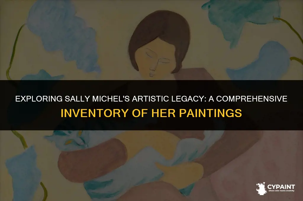 is there an inventory of paintings done by sally michel