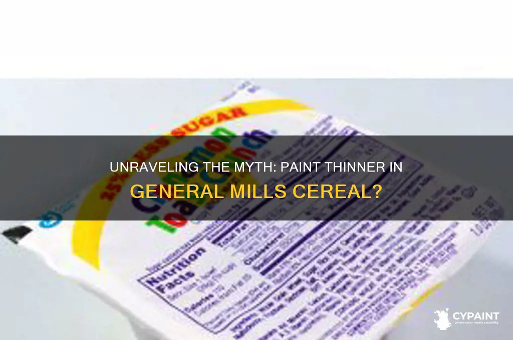 is there paint thinner in general mills cereal