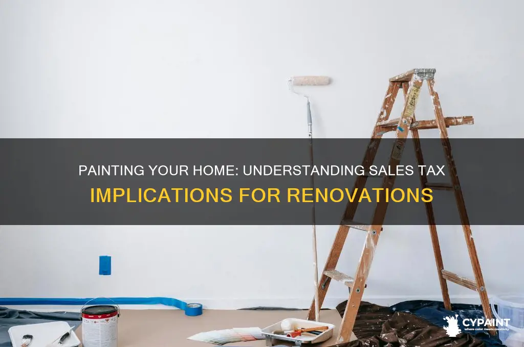 is there sales tax on painting a home