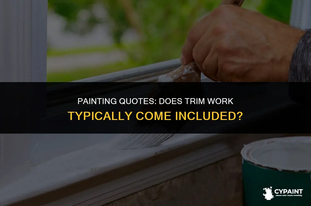 is trim included in a quote to paint a room