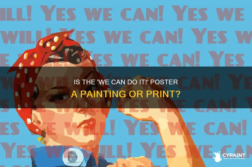 is we can do it poster a painting