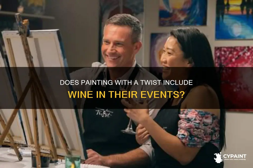 is wine included at painting with a twist