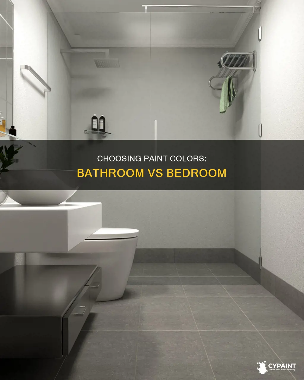 Choosing Paint Colors: Bathroom Vs Bedroom | CyPaint