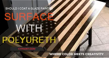 Protecting Glazed Surfaces: Polyurethane or Not?