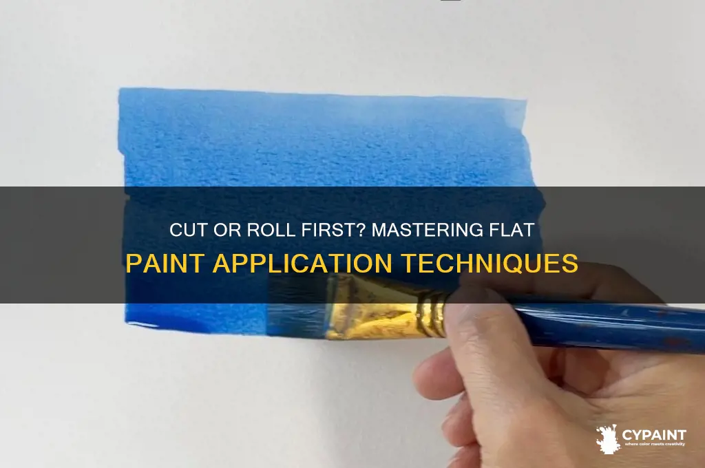 should i cut or roller first flat paint