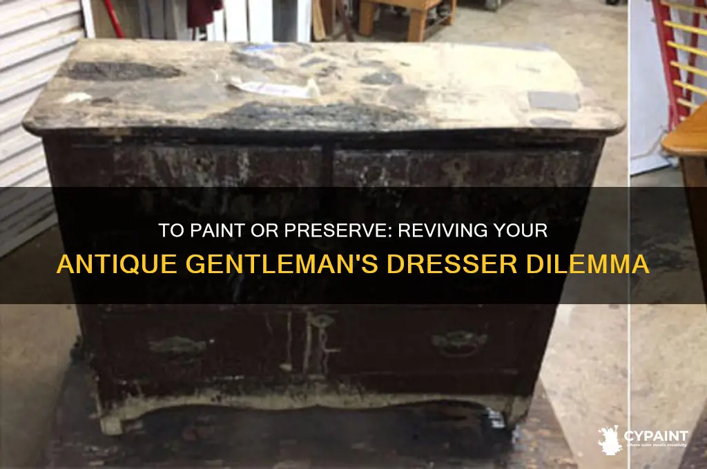should i paint my antique gentleman
