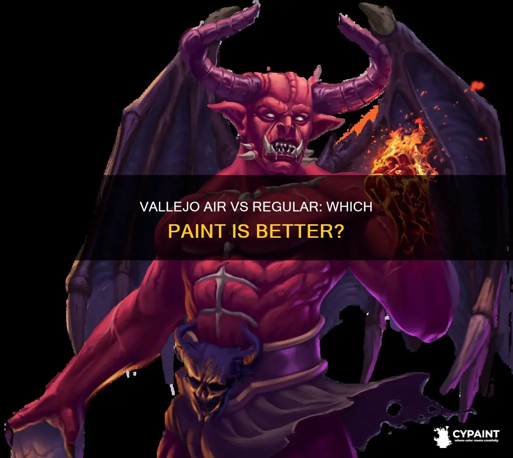 should i paint with vallejo air or vallejo regular