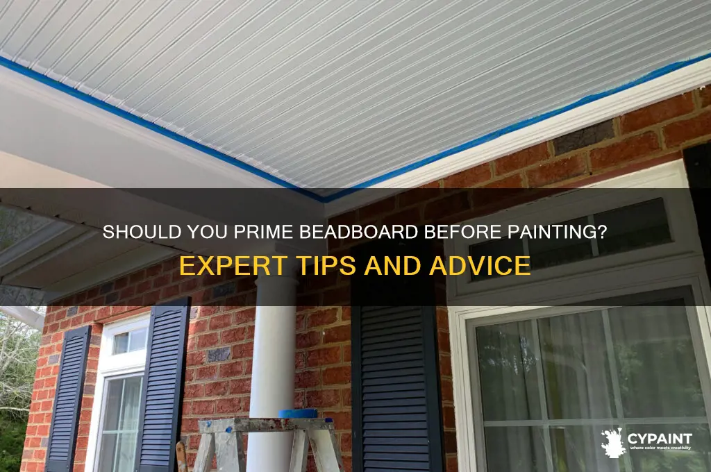 should i prime my beadboard before painting it