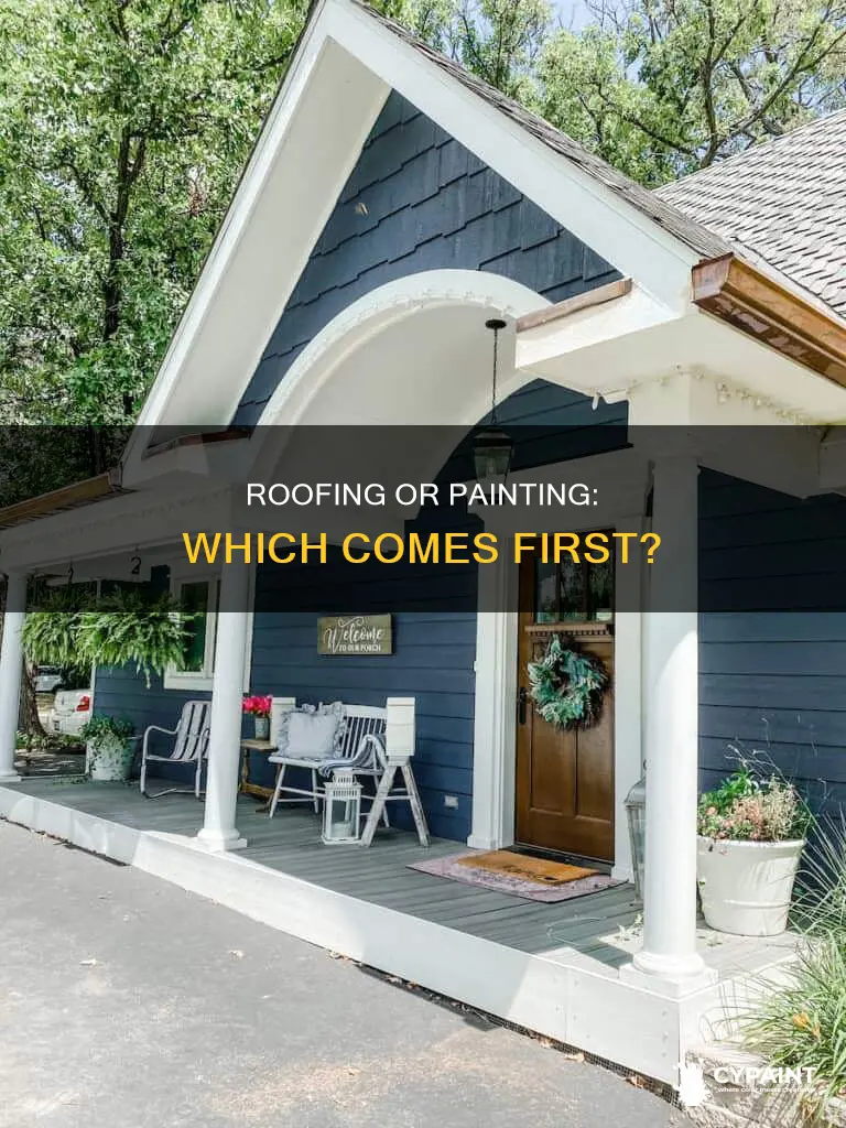 should i re-roof or paint my home first