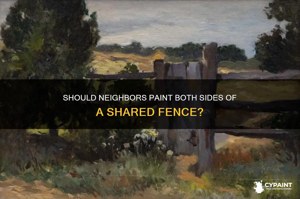 should neighbor paint the backside of a fence