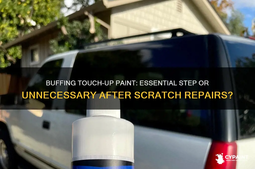 should you buff touch up paint after scratches