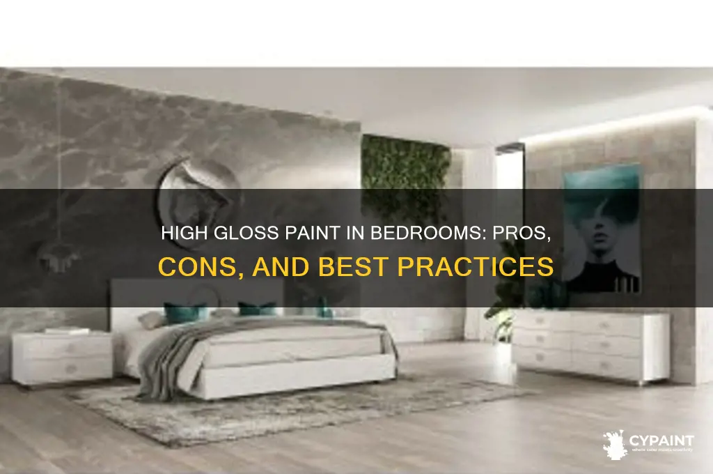 should you have high gloss paint in bedrooms