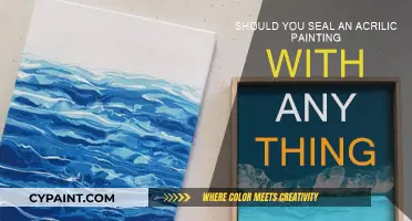 Acrylic Painting: Seal or No Seal?