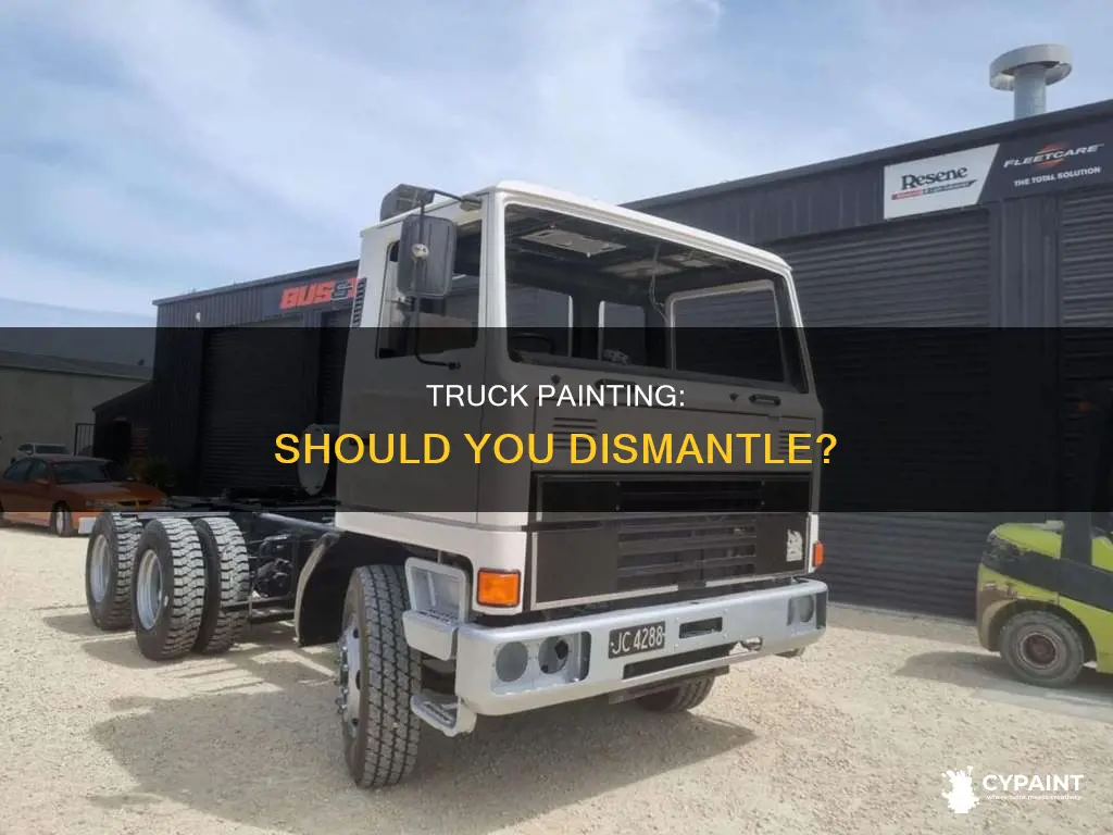should you tear down the truck to paint it