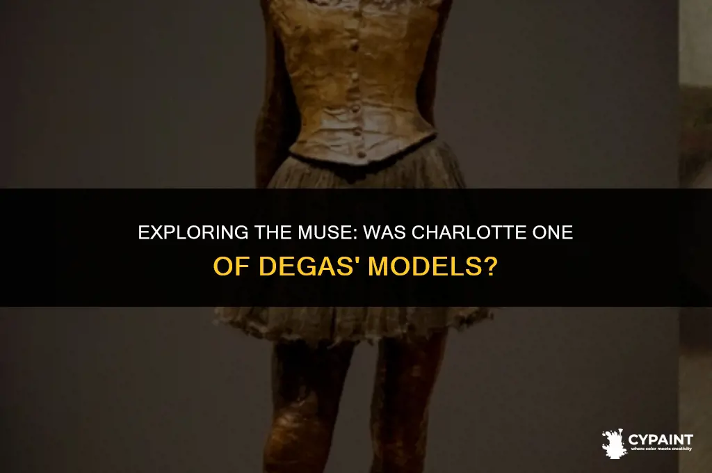 was charlot on of edgar degas models in his paintings