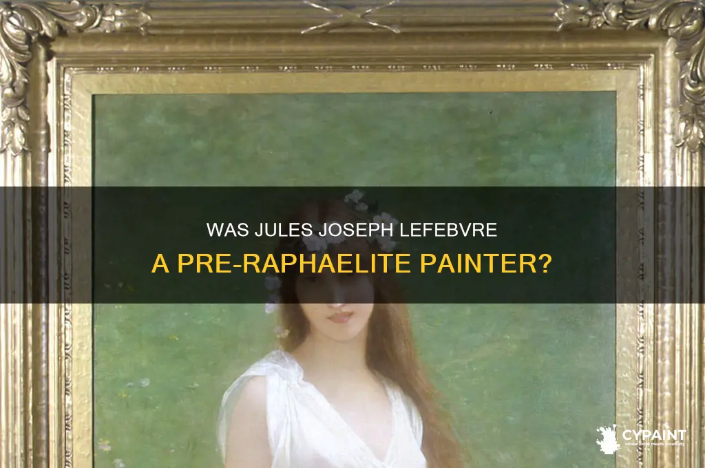 was jules joseph lefebvre a pre-raphaelite painter