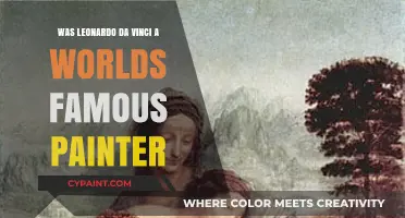 Leonardo da Vinci: The World's Most Celebrated Painter?