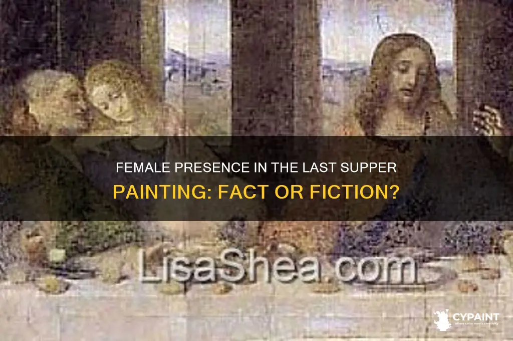 was there a female at last supper painting