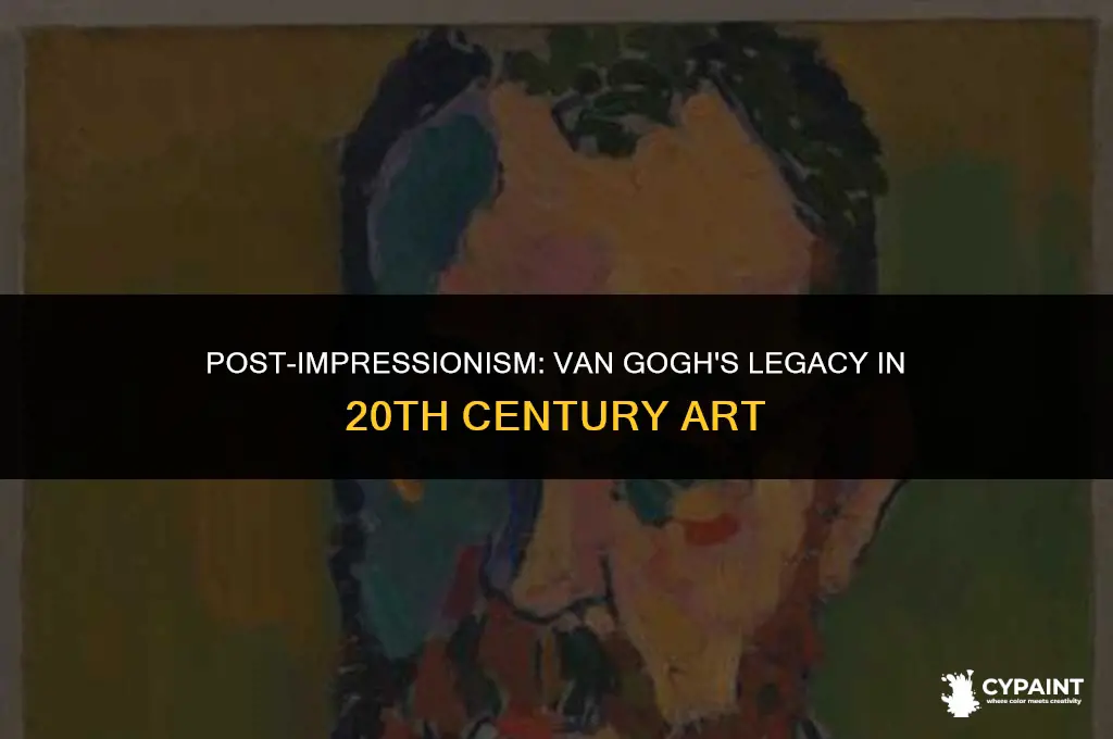 what 20th century painting style came out of van gogh