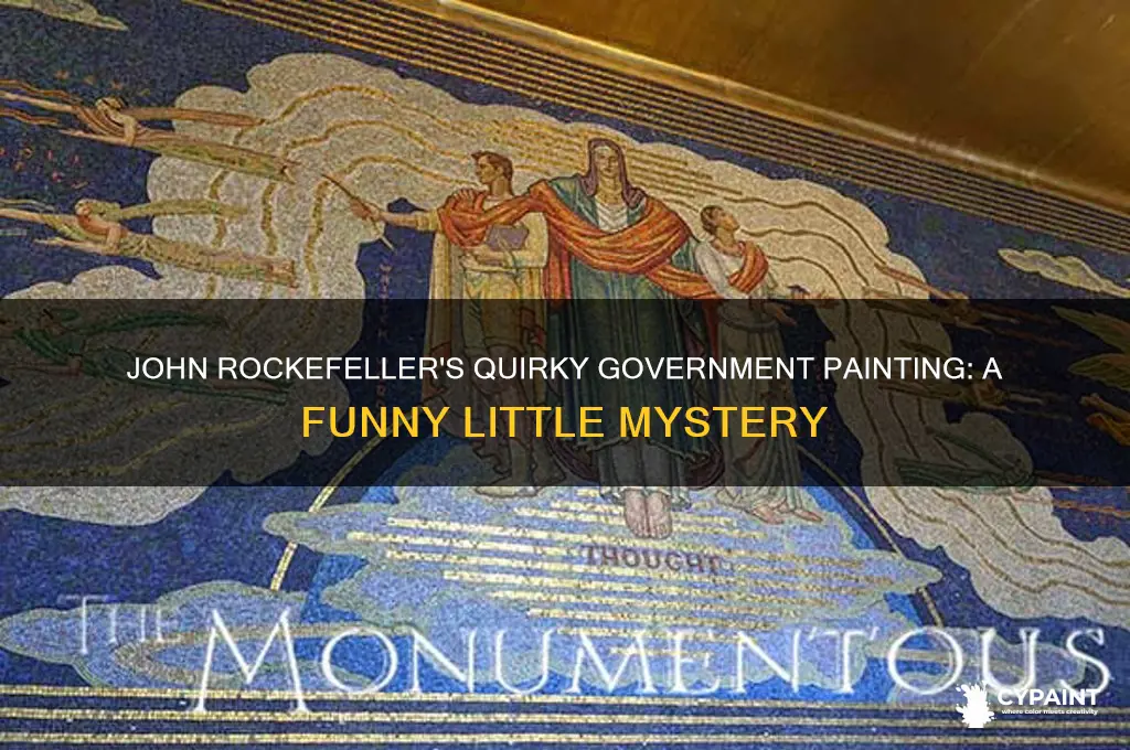 what a funny little government painting john rockefeller