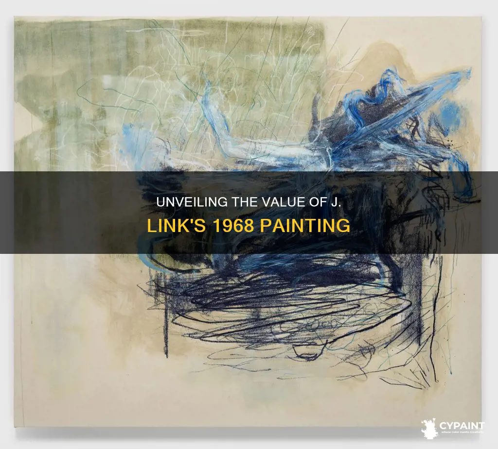 what a painting worth from 1968 by j link