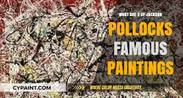 Exploring Jackson Pollock's Iconic Masterpieces: Three Famous Paintings Revealed