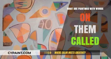 Exploring Word-Based Art: What Are Paintings with Words Called?