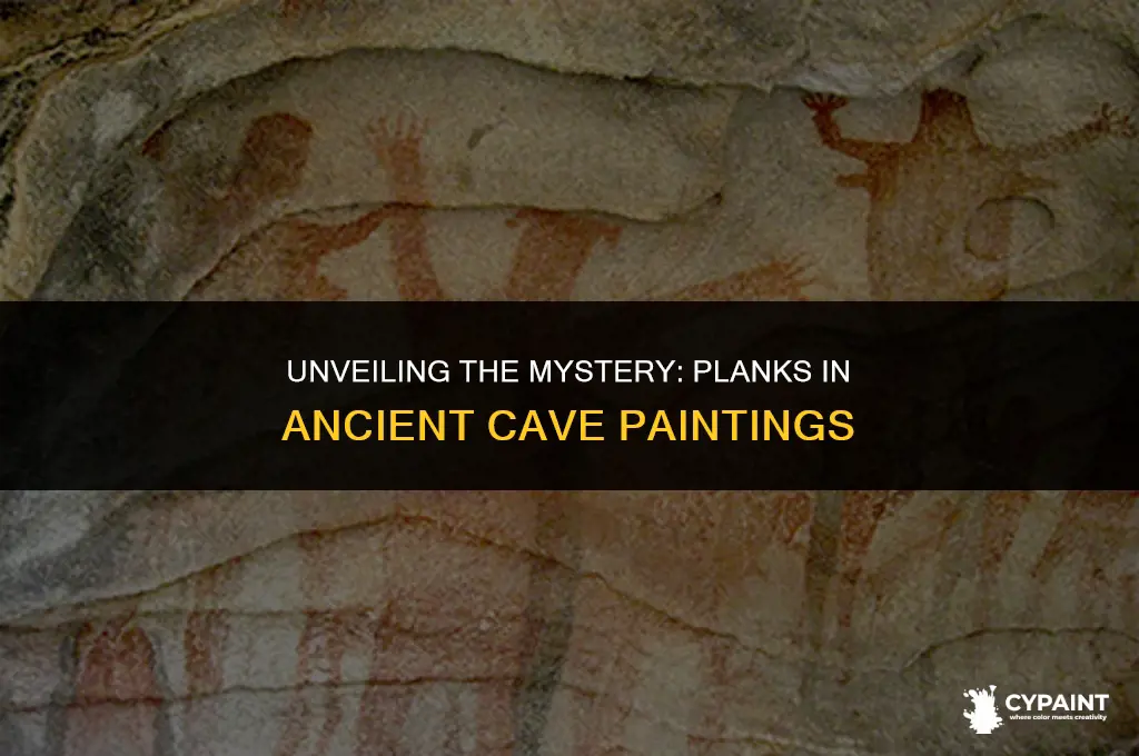 what are planks when the ancient people painted cave paintings
