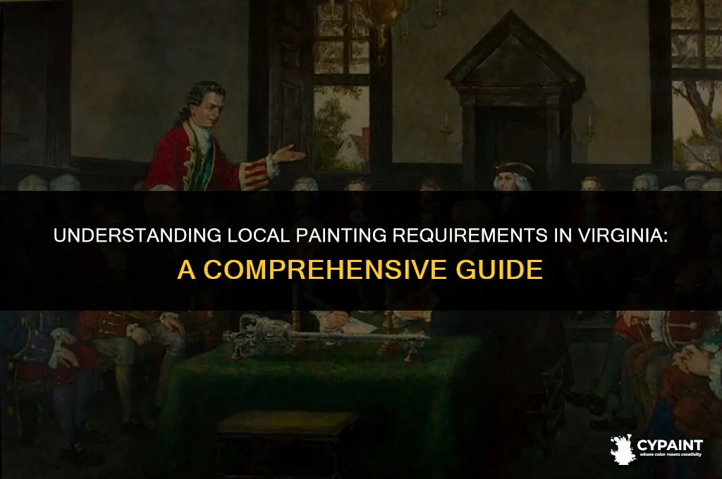 what are requirements at local level for painting in va