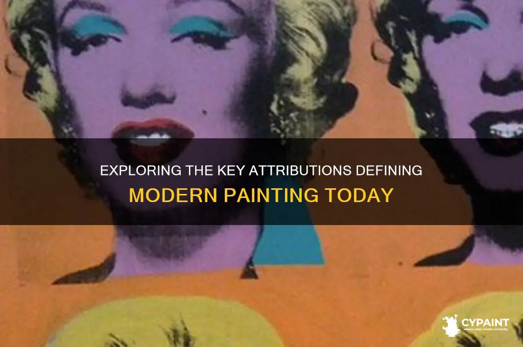 what are the attributions of a modern painting