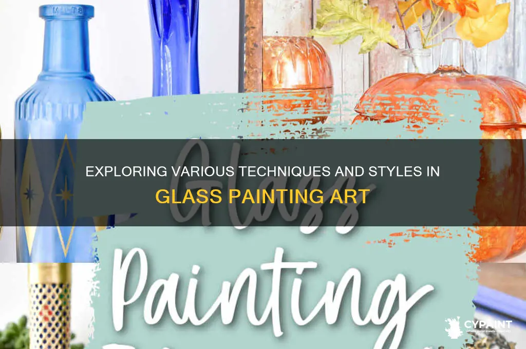 what are the different types of glass painting