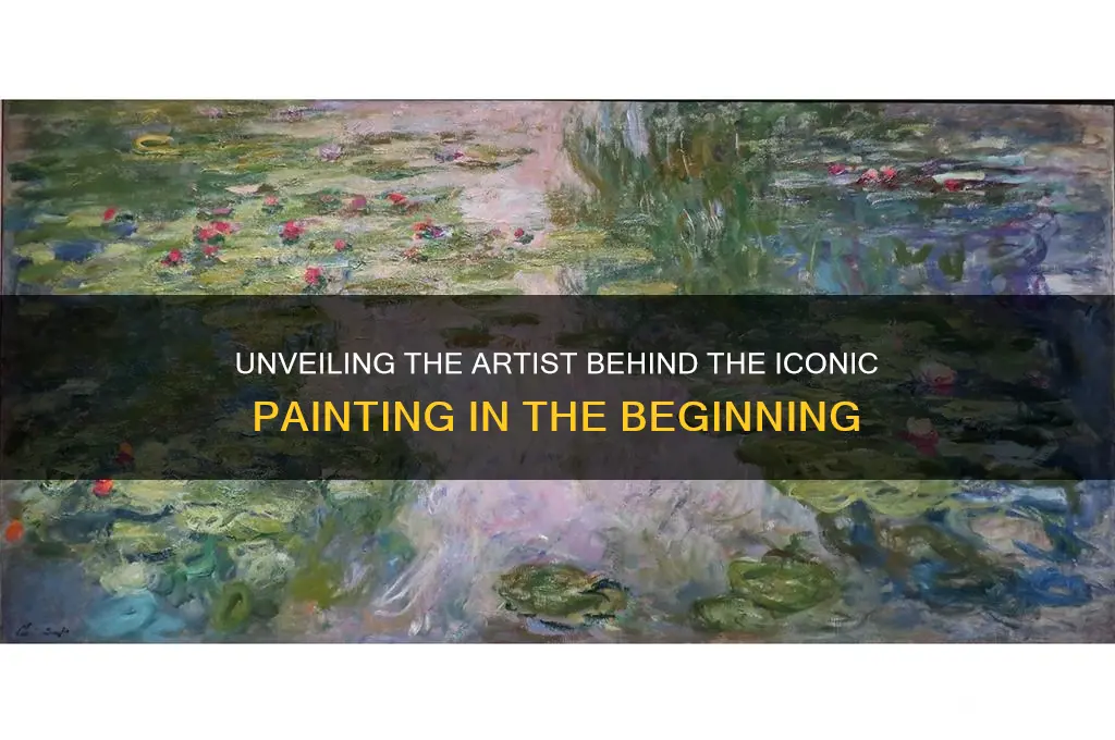 what artist did the painting in the beginnjbg