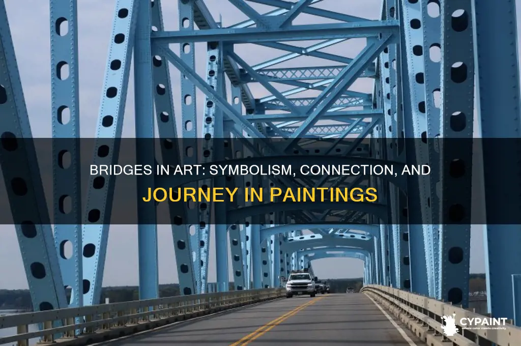 what can a bridge represent in a painting