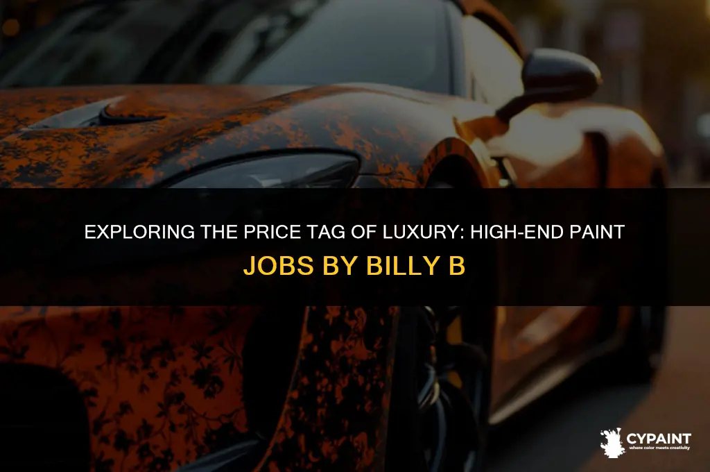 what can a highend paint job cost from billy b