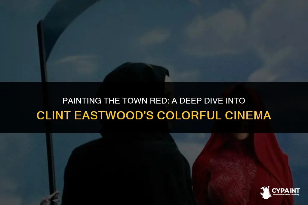 what clint eastwood movie did they paint the town red