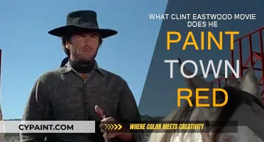 Clint Eastwood's Wild West: Painting the Town Red