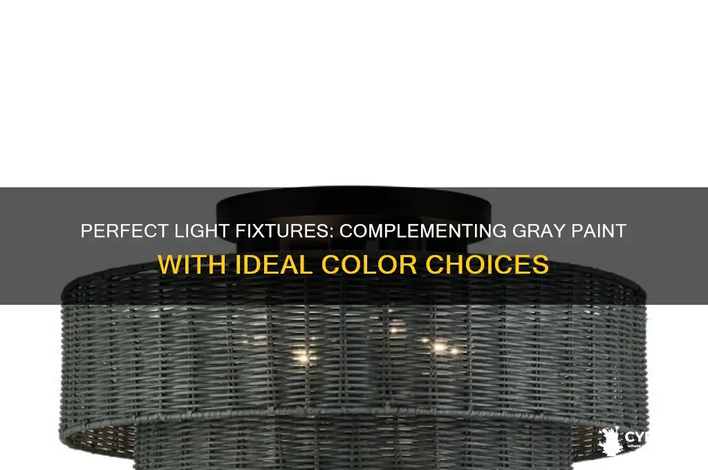 what colour light fixtures match with gray paint