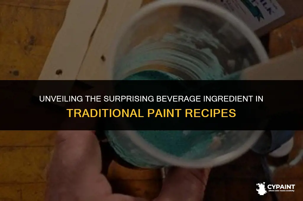 what common beverage was a primary ingredient in this paint