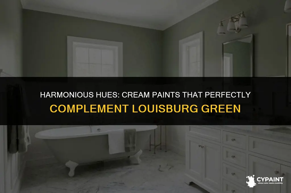what cream paint goes well with louisburg green benjamin moore
